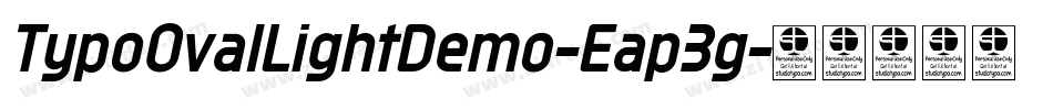 TypoOvalLightDemo-Eap3g字体转换