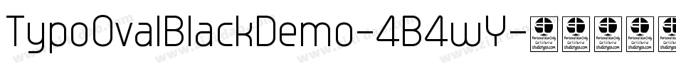 TypoOvalBlackDemo-4B4wY字体转换