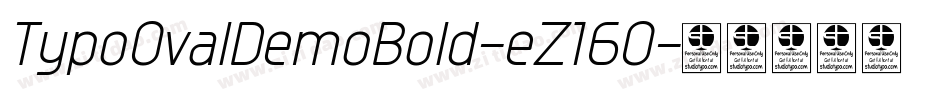 TypoOvalDemoBold-eZ16O字体转换