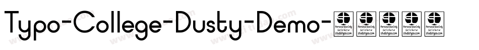 Typo-College-Dusty-Demo字体转换