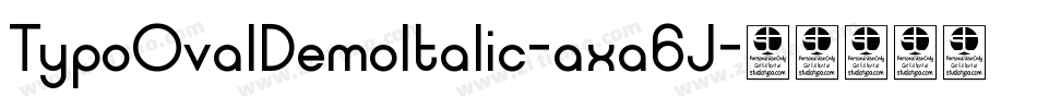 TypoOvalDemoItalic-axa6J字体转换