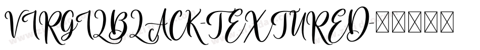 VIRGILBLACK-TEXTURED字体转换