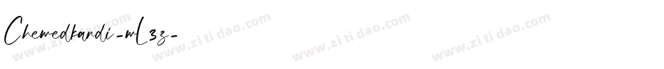Chewedkandi-wL3z字体转换