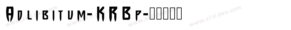 Adlibitum-KRBp字体转换