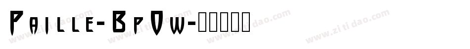 Paille-BpOw字体转换