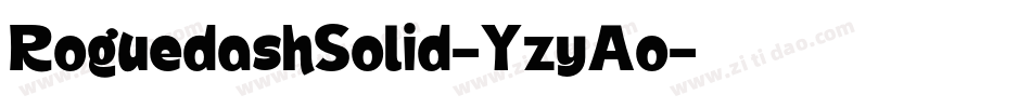 RoguedashSolid-YzyAo字体转换