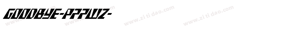 Goodbye-p77WZ字体转换 Goodbye-p77WZ字体转换
