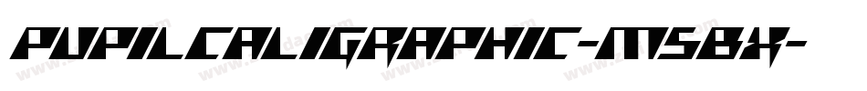 PupilCaligraphic-m5Bx字体转换