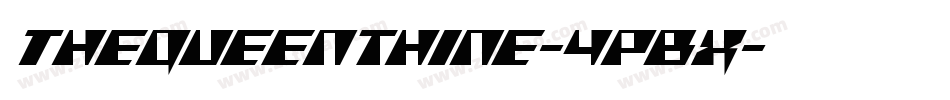 TheQueenthine-4pBx字体转换