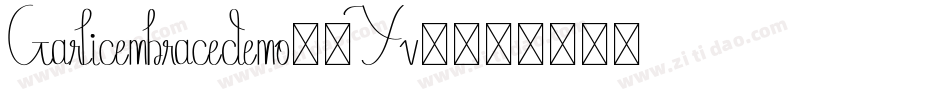 Garlicembracedemo-8Yv2字体转换