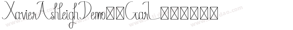 XavierAshleighDemo-1GarL字体转换