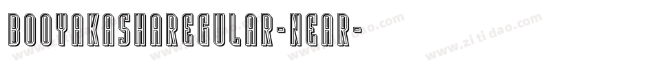 BooyakashaRegular-nEaR字体转换