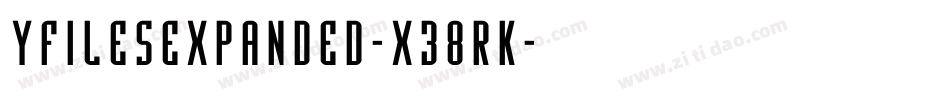 YFilesExpanded-x38RK字体转换