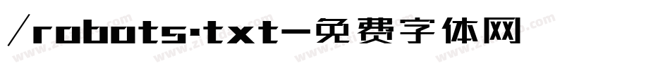 /robots.txt字体转换