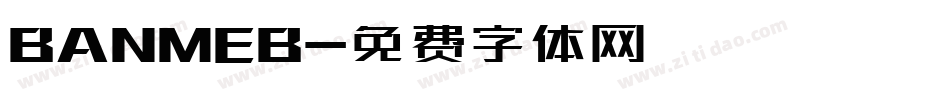 BANMEB字体转换