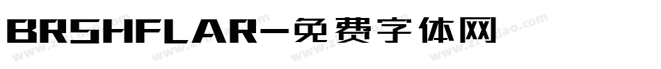 BRSHFLAR字体转换