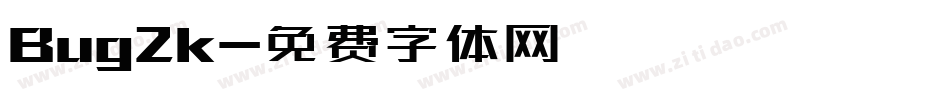 Bug2k字体转换