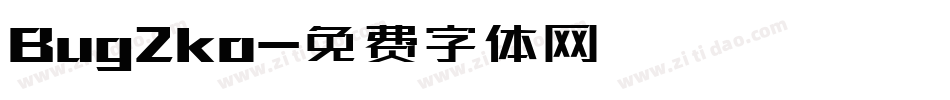 Bug2ko字体转换