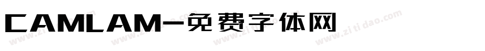 CAMLAM字体转换