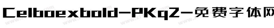 Celboexbold-PKq2字体转换