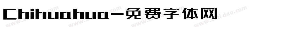 Chihuahua字体转换