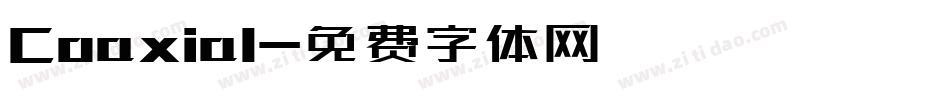 Coaxial字体转换