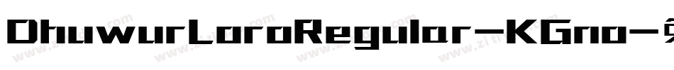 DhuwurLoroRegular-KGno字体转换