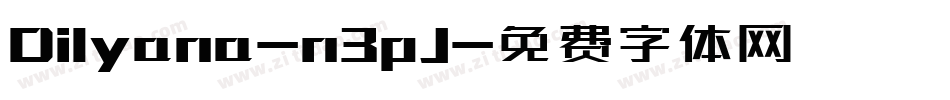 Dilyana-n3pJ字体转换
