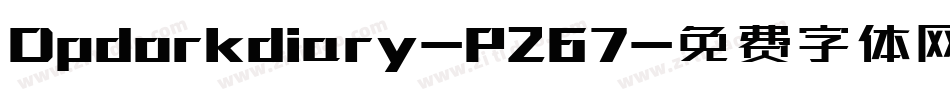 Dpdorkdiary-P267字体转换