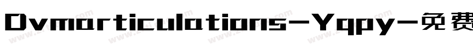 Dvmarticulations-Yqpy字体转换