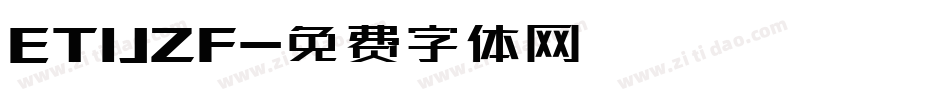 ETIJZF字体转换