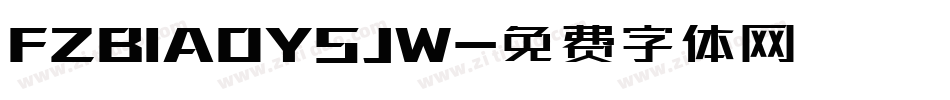 FZBIAOYSJW字体转换