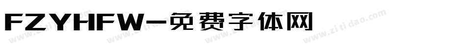 FZYHFW字体转换