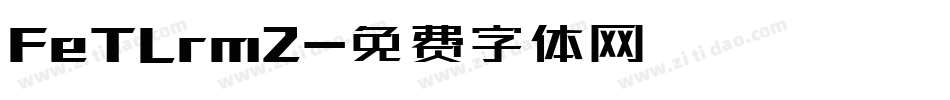 FeTLrm2字体转换