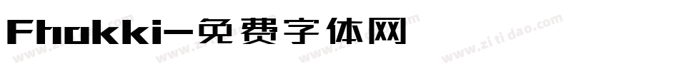 Fhokki字体转换