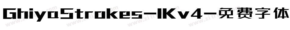 GhiyaStrokes-1Kv4字体转换