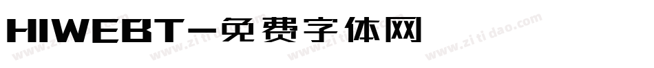 HIWEBT字体转换