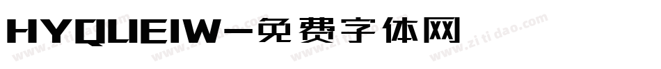 HYQUEIW字体转换