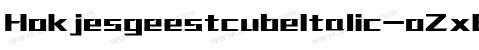 HokjesgeestcubeItalic-oZxB字体转换