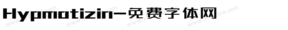 Hypmotizin字体转换