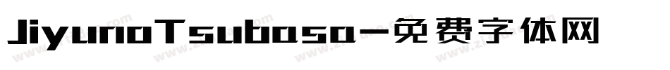 JiyunoTsubasa字体转换