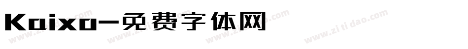Kaixo字体转换