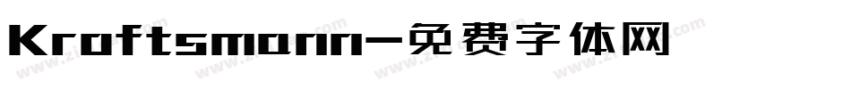 Kroftsmann字体转换