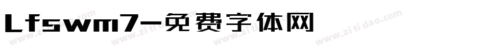 Lfswm7字体转换