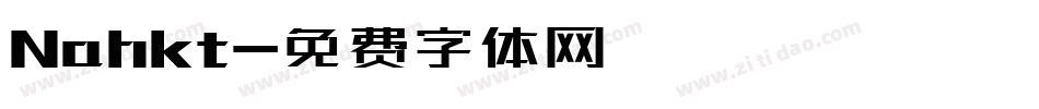 Nahkt字体转换