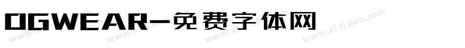 OGWEAR字体转换