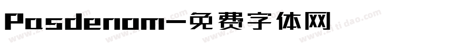 Pasdenom字体转换