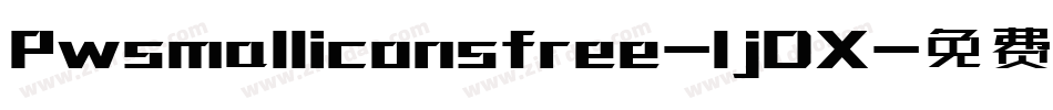 Pwsmalliconsfree-ljDX字体转换