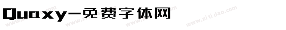 Quaxy字体转换
