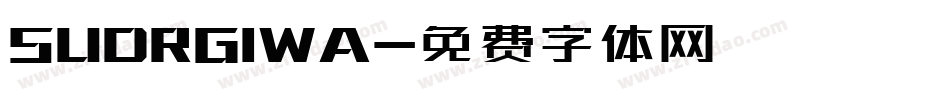 SUDRGIWA字体转换